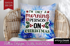 Sarcastic Christmas Quote Pillow Sublimation - Winter Tie Product Image 1