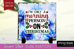 Sarcastic Christmas Quote Slate PNG - Winter Tie Dye Square Product Image 1