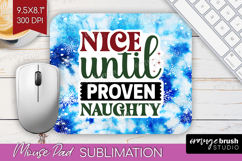 Sarcastic Christmas Quote Mouse Pad Sublimation - Winter Tie Product Image 1