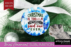 Sarcastic Christmas Quote Ornament PNG - Winter Tie Dye PNG Product Image 1