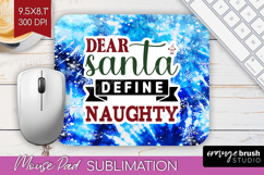 Sarcastic Christmas Quote Mouse Pad Sublimation - Winter Tie Product Image 1