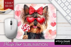 Yorkshire Terrier Valentine Mouse Pad Sublimation Valentines Product Image 1