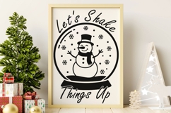 Let's Shake Things Up Svg, Funny Christmas Snowman Svg. Product Image 7