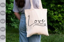 Love Lives Here - Love Quote For Valentine SVG Design Product Image 3