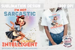 Pin Up Girl Sublimation Design Sarcastic Quote Tshirt PNG Product Image 1