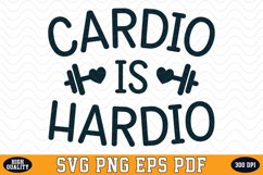 Cardio is Hardio SVG | Quotes | SVG Cut files Product Image 1