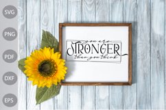 You Are Stronger Than You Think SVG Cut File / Positive SVG Product Image 3