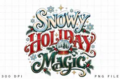 Snowy Holiday Magic PNG - Vintage Snow Globe Typography Product Image 2