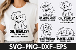 Funny Dog Quotes SVG | Cute Puppy T-Shirt Design SVG Product Image 1