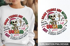 Something are Better Sublimation Design - Funny Skeleton PNG Product Image 1
