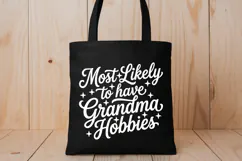 Most Likely To Have Grandma Hobbies PNG, 9 Colors Product Image 5