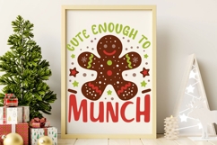 Cute Enough To Munch Svg, Kids Christmas Gingerbread Svg. Product Image 7
