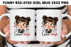 Funny Big-Eyed Girl 15oz Mug Wrap Sublimation PNG. Product Image 1