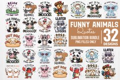 Funny Animals Quotes Sublimation Bundle Product Image 1