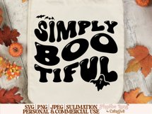 Simply Bootiful SVG, Halloween SVG, Spooky SVG, Creepy SVG Product Image 4