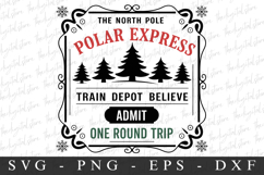 Polar Express Train Depot believe Svg | Christmas svg Product Image 1