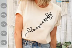 Love Your Life SVG Design/ Positive Quote SVG Cut Files Product Image 1