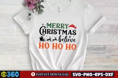 Merry christmas believe ho ho ho SVG, Christmas SVG Product Image 4