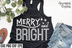 Merry and Bright Christmas Holiday T-shirt or Sign Svg File Product Image 7