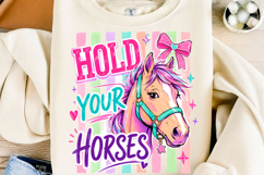 Hold Your Horses PNG,Trendy T Shirt PNG Product Image 1