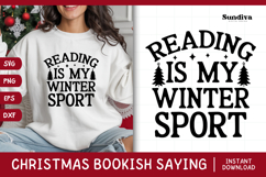 Christmas Bookish Quote SVG | Reading Is My Winter Sport Product Image 1