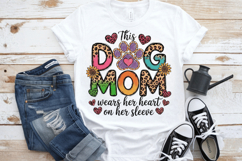 The Dog Mom wears her heart on her sleeve PNG sublimation | Product Image 6