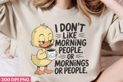 I don&#039;t like morning people or mornings PNG, Funny animal Jo Product Image 1