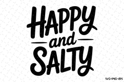 Happy and Salty svg | Summer Svg | Svg Cut Files Product Image 1