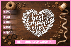 Best Mom Paper Cut Heart SVG I Cricut I Silhouette Product Image 1