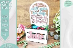 Will you be my Maid of honor Crate Glowforge laser cut file Product Image 2
