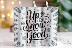 Up to snow good Svg | Christmas Svg | Svg Cut Files Product Image 1
