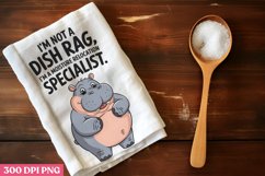 I&#039;m not a dish rag, I&#039;m a moisture relocation PNG, Funny Kit Product Image 1