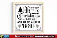 Merry christmas to all and to all a good night SVG, Farmhous Product Image 3