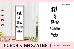 Porch Sign Saying SVG | Sit &amp; Stay Awhile Product Image 1