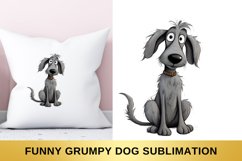 Funny Grumpy Dog Sublimation, Grey Dog Bundle Product Image 10