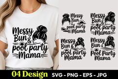 Messy Bun Pool Party Mama SVG PNG Product Image 1