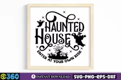 Haunted house enter at your own SVG, Halloween SVG Product Image 4