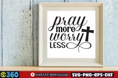 Pray more worry less SVG, Farmhouse Christian SVG Product Image 4