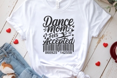 Dance Mom Fees Accepted svg cut file Funny Dance Mom Shirt Product Image 3