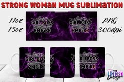 Strong Woman Mug Quotes Sublimation | 11 Oz 15 Oz Mug v.2 Product Image 1