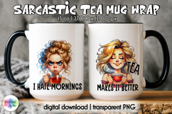 Funny Tea Lover Mug Wrap, Sarcastic Mug Design, Grumpy Face Product Image 1