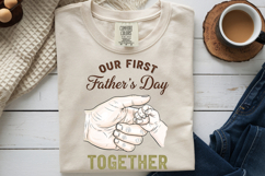 Our First Fathers Day PNG Together Baby Hand Sublimation Product Image 5