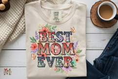 Best Mom Ever PNG, Floral Mothers Day Flower Sublimation Product Image 9
