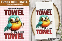 I&#039;m not a regular towel, I&#039;m a cool towel PNG Product Image 1