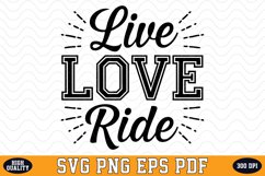 Live Love Ride SVG Design | SVG Cut files Product Image 1