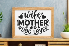 Wife Mother Dog Lover Svg, Dog Lover Svg, Dog Mom Svg. Product Image 10