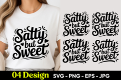 Salty But Sweet SVG PNG Product Image 1