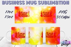 Business Mug Quotes Sublimation | 11 Oz 15 Oz Mug Design v.2 Product Image 1