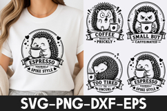 Funny Hedgehog Coffee SVG | Cute Hedgehog Quotes Product Image 1