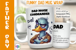 Funny Father Day Mug Wrap, Dad Noise Commander Goose Product Image 1
